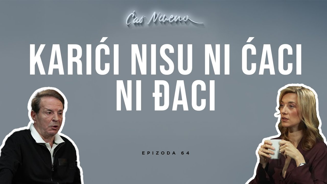Ćao Nevena: BOGOLJUB KARIĆ, Karići nisu ni ćaci ni đaci